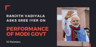 Ranjith Vadiyala asks Sree Iyer his opinion of the Modi Government - Part 1