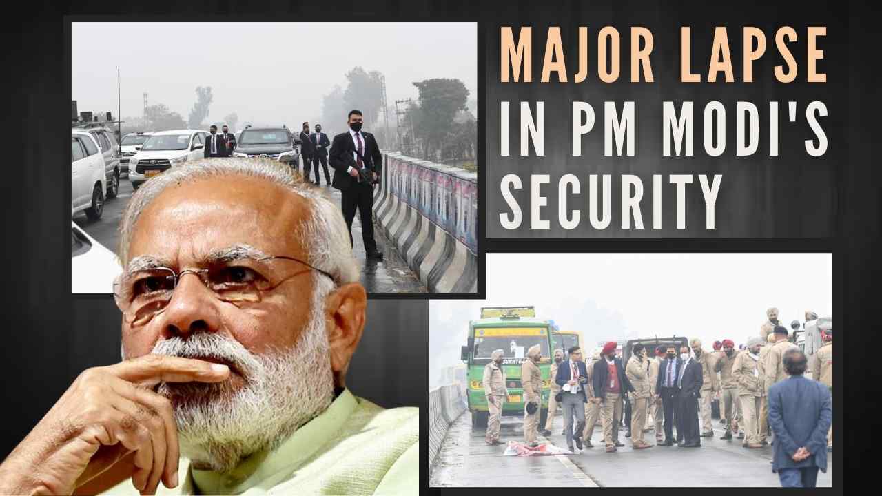 PM Modi's security breach – Fault is with Punjab Police