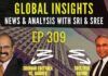 EP-309 I Global Insights I Feb 16, 2022 I News and Analysis with Sri and Sree