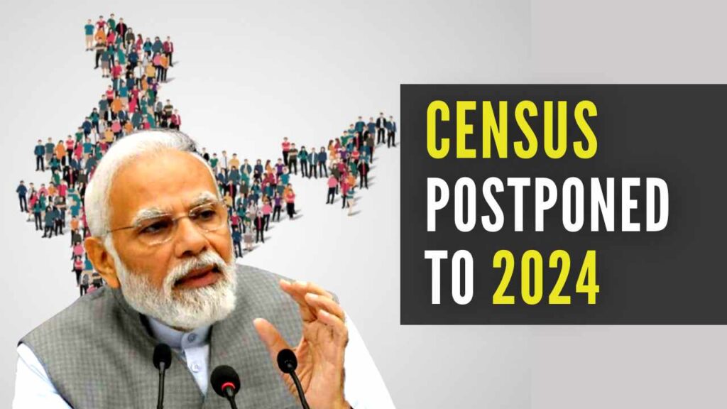 Census Postponed to 2024 After Lok Sabha Polls