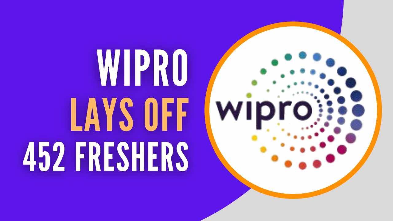 Wipro Lays Off Over 400 Freshers for Poor Performance