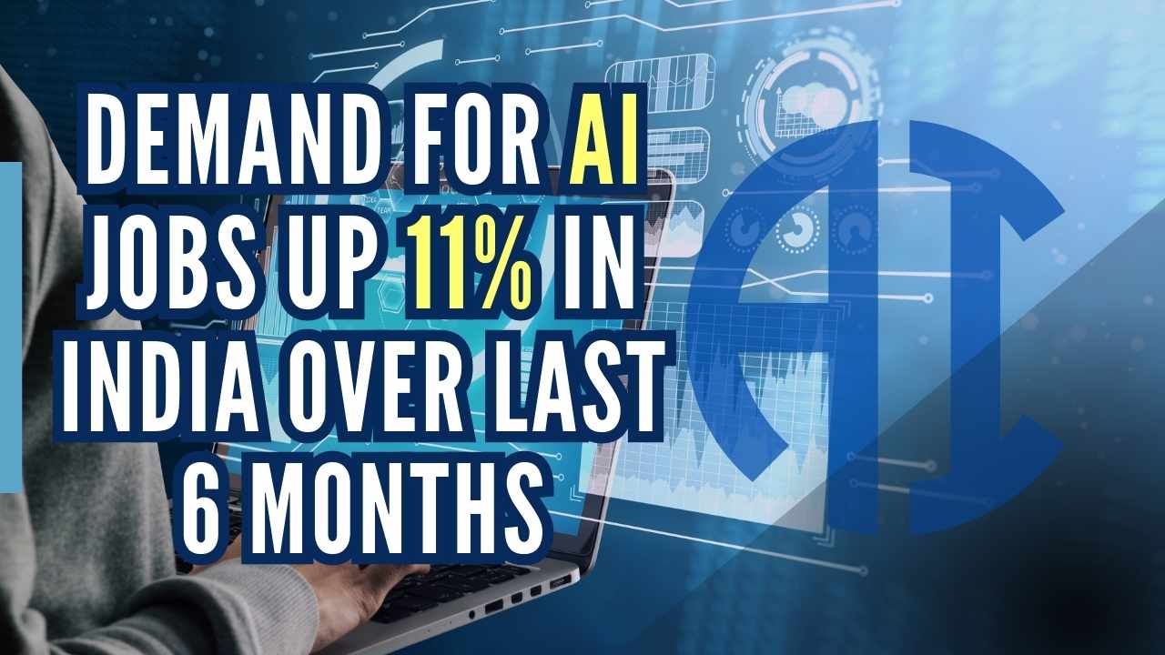 Demand for AI Jobs Up 11 in India Over Last 6 Months