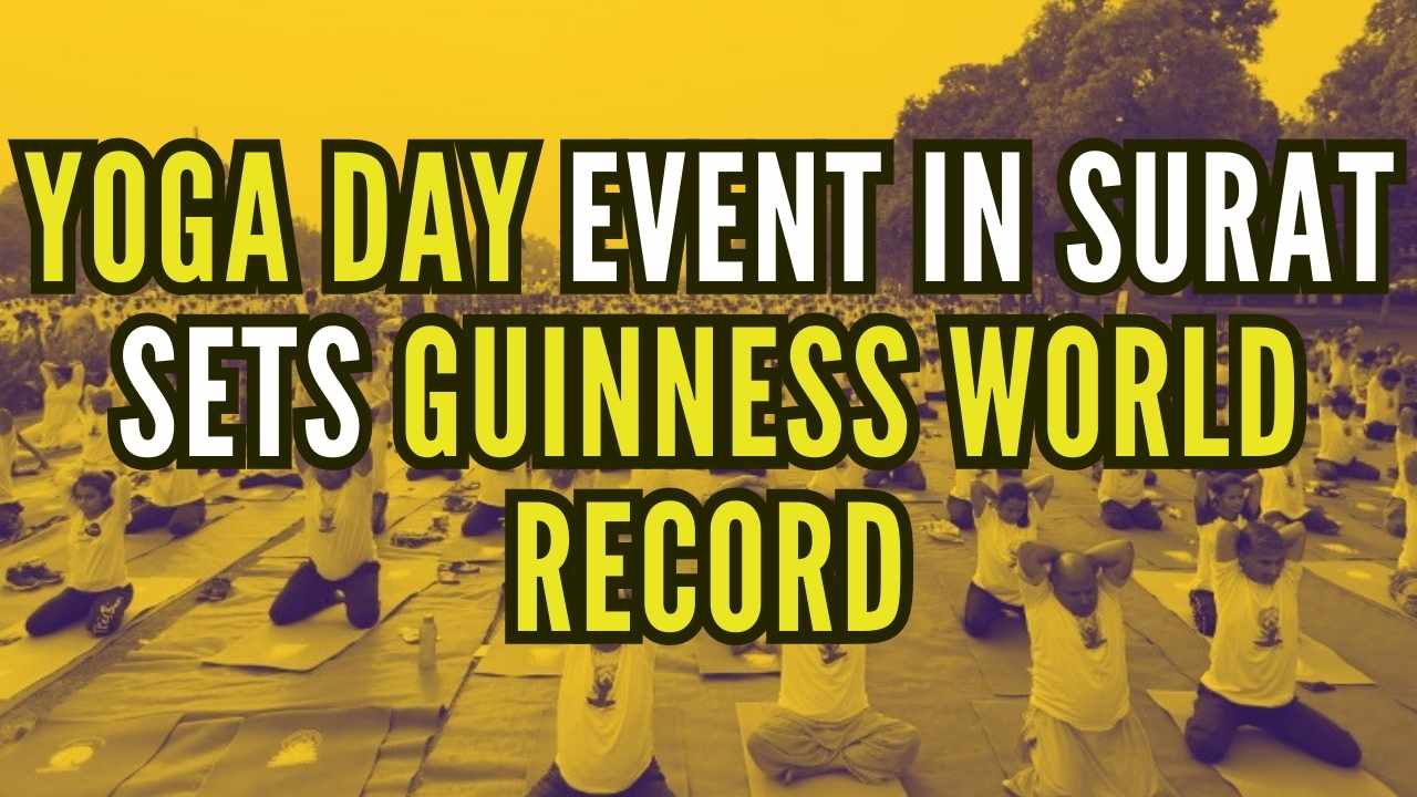 Surat Guinness World Record made on Yoga Day Event