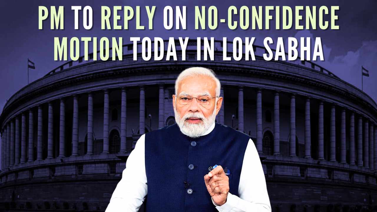 Pm Modi To Reply On No Confidence Motion Today In Lok Sabha