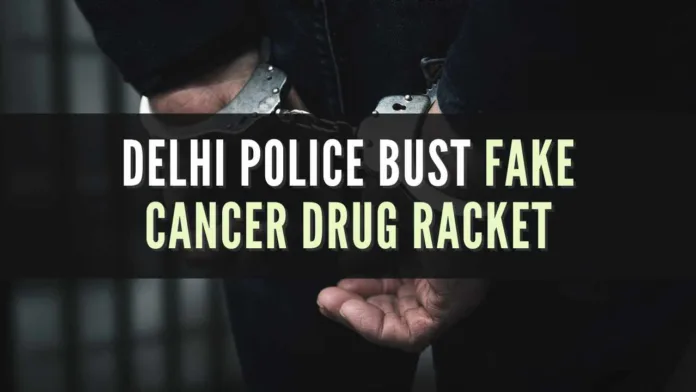 Multiple International Brand Life Savings fake cancer/diabetes medicines worth crores of rupees have been seized