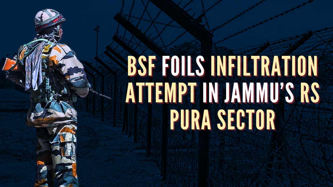 BSF foils infiltration attempt in Jammu’s RS Pura Sector