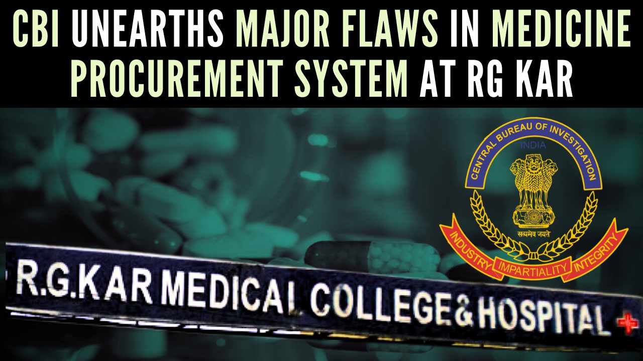 CBI uncovers major flaws in medicine procurement system at RG Kar Medical College amid financial scam