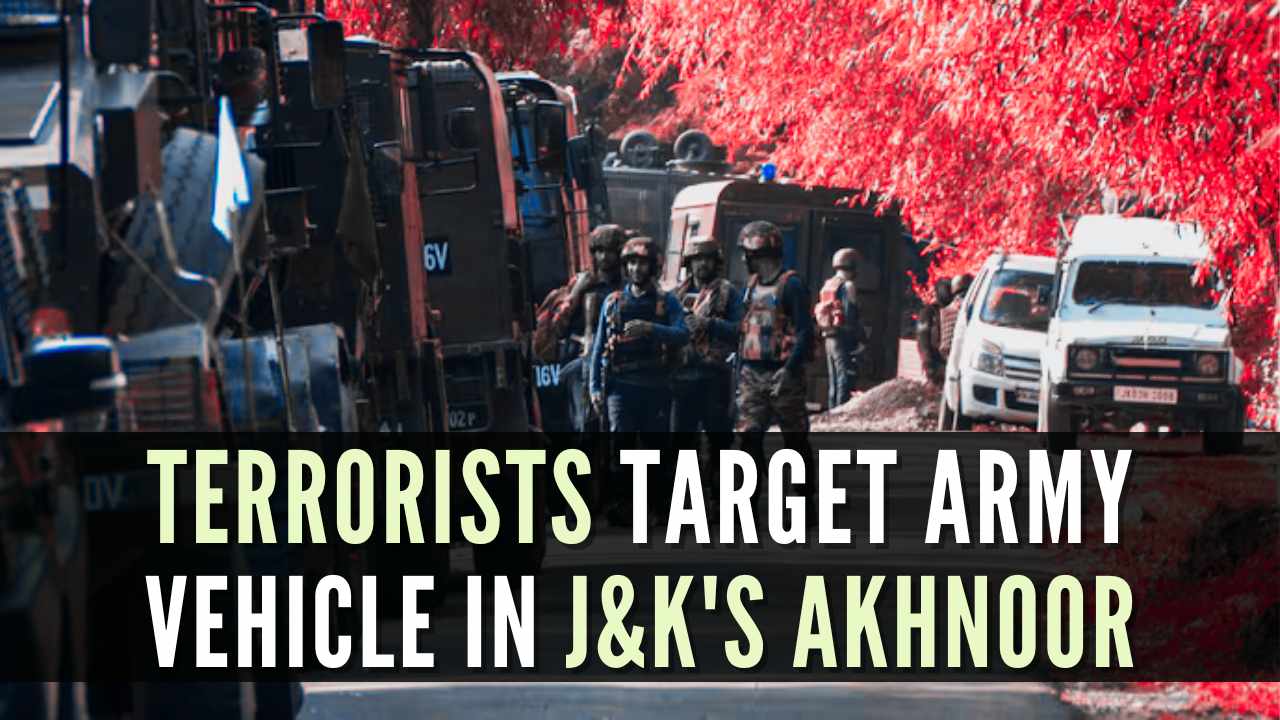 Terrorists target Army vehicle in J&K’s Akhnoor, anti-terror operation underway