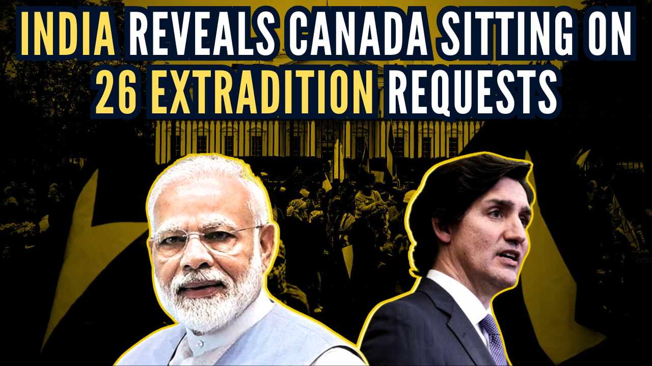 India calls out Canada; 26 extradition requests pending as Trudeau government fails to act on extremism