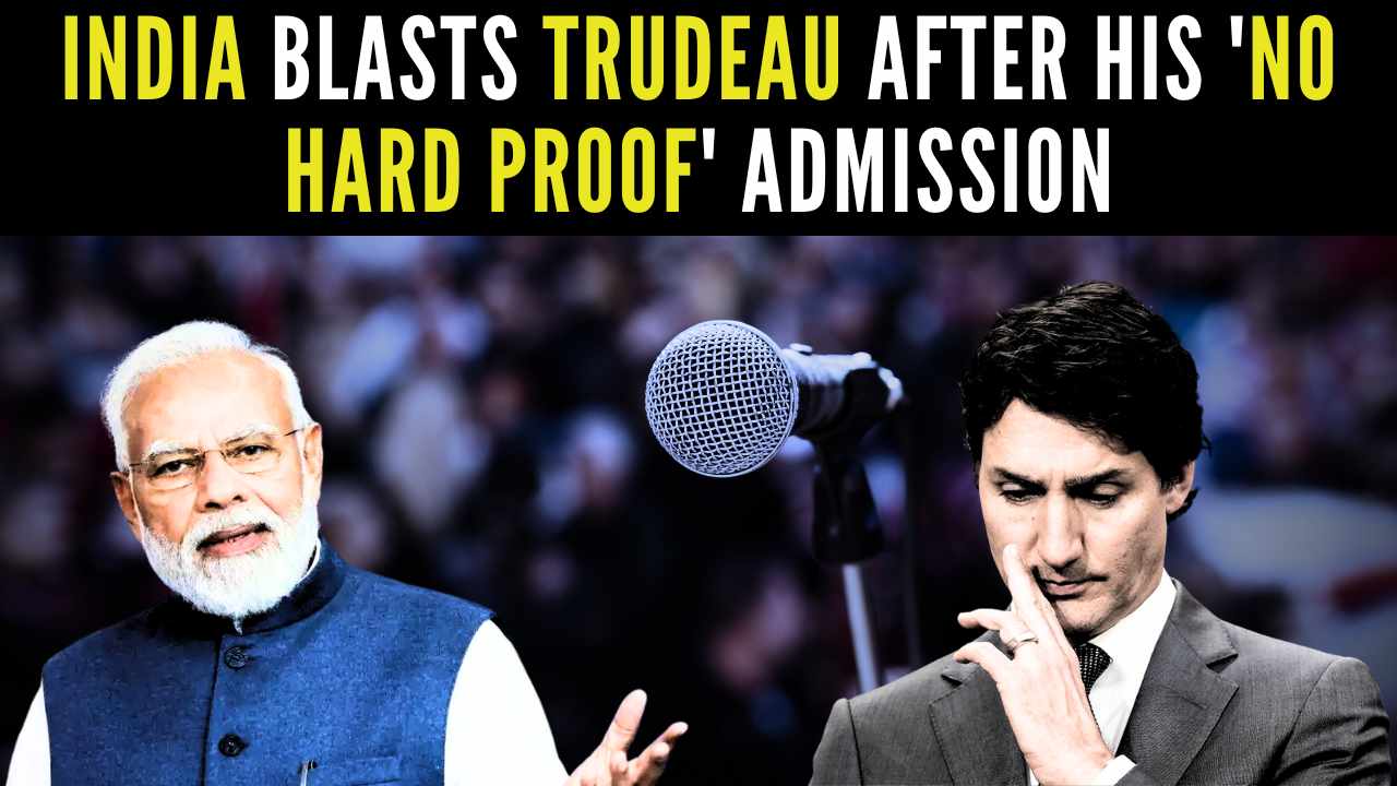 Justin Trudeau admits Canada has “only intel, no hard evidentiary proof”; India calls out his irresponsible conduct