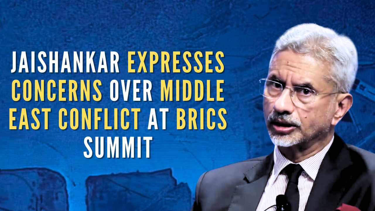 EAM Jaishankar expresses concerns over Middle East conflict at BRICS Summit