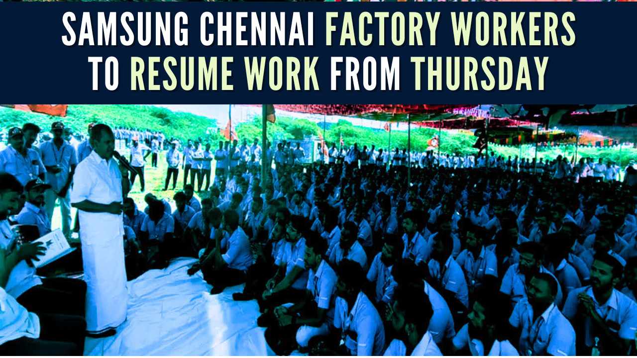 Samsung Chennai factory workers to resume work from Thursday