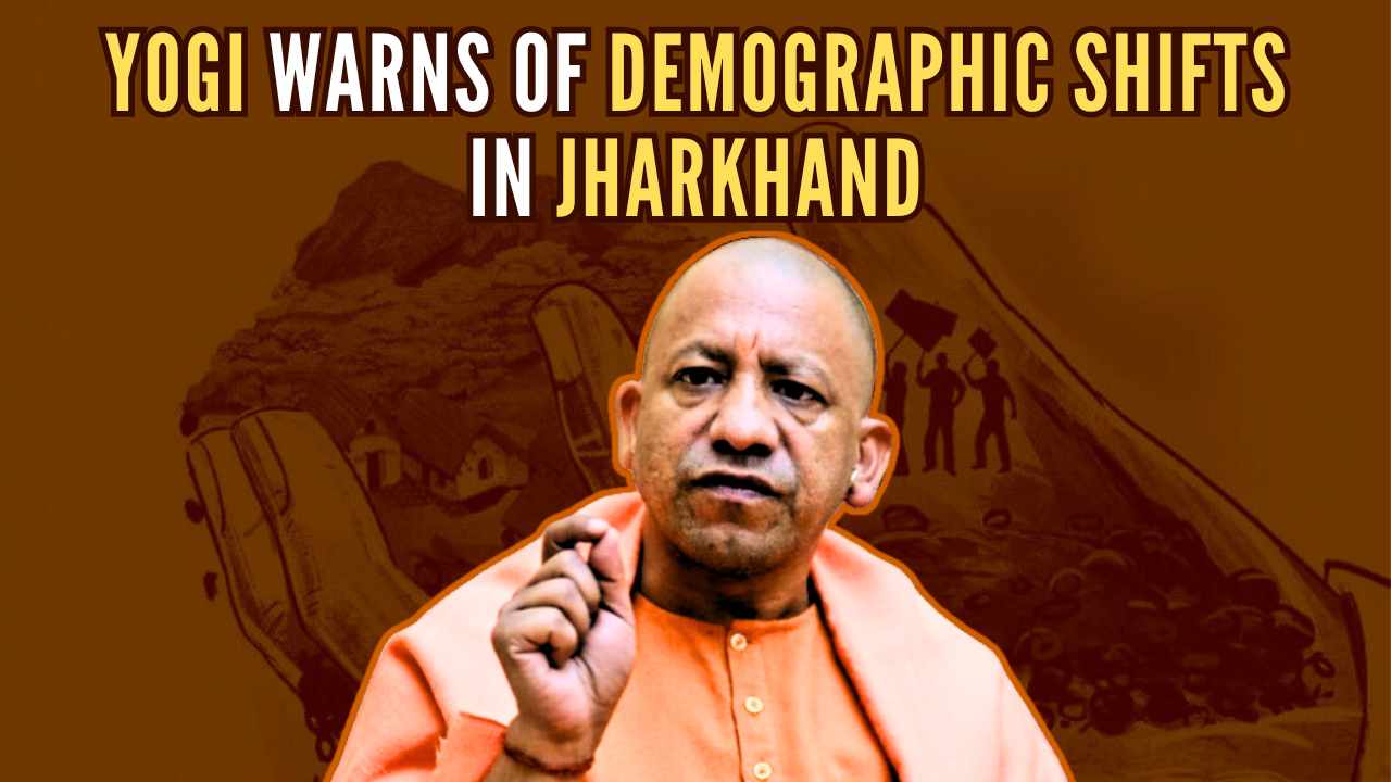 Yogi Adityanath warns of demographic shifts in Jharkhand, reiterates “Ek Rahiye, Nek Rahiye”